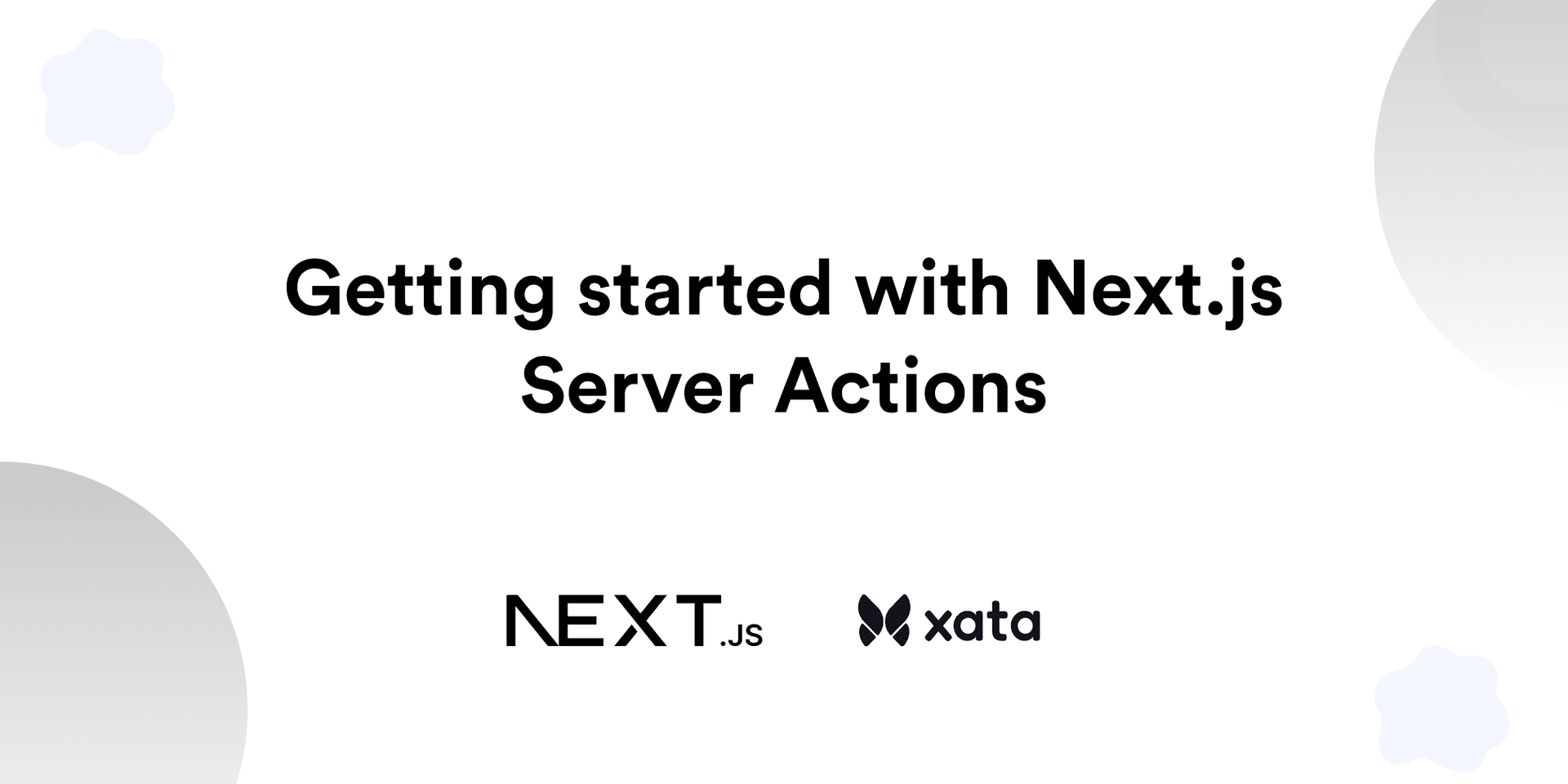 Getting started with Next.js 14 Server Actions's image